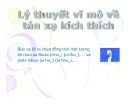 Bài giảng Lý thuyết vĩ mô về tán xạ kích thích