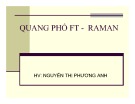 Bài thuyết trình Quang phổ FT - Raman