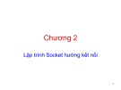 Bài giảng Lập trình mạng: Chương 2 - ThS. Trần Đắc Tốt