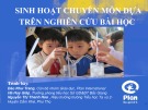 Bài thuyết trình: Sinh hoạt chuyên môn dựa trên nghiên cứu bài học - Đào Như Trang, Hà Huy Giáp, Nguyễn Thị Thanh Hoa