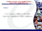 Bài giảng Phân tích và thiết kế hệ thống hướng đối tượng: Chương 2 - ĐH Công nghiệp TP.HCM