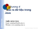 Bài giảng Lập trình hướng đối tượng (dùng JAVA): Chương 4 - Trần Minh Thái