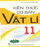  kiến thức cơ bản vật lí 11 (tái bản lần thứ nhất): phần 1