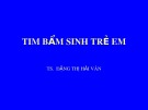 Bài giảng Tim bẩm sinh trẻ em