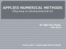 Bài giảng Applied numerical methods (Ứng dụng phương pháp tính số): Chương 5 - TS. Ngô Văn Thanh