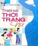  kỹ thuật cắt may - thiết kế thời trang nữ: phần 1