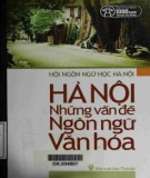  hà nội - những vấn đề ngôn ngữ văn hóa: phần 1