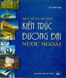  một số xu hướng kiến trúc đương đại nước ngoài: phần 2