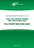 Công tác hướng nghiệp cho cấp trung học: từ lí thuyết đến thực hành (2011-2015)