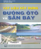 Giáo trình Vật liệu xây dựng đường ô tô và sân bay: Phần 2