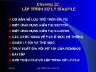 Bài giảng Cấu trúc máy tính và lập trình hợp ngữ - Chương 12: Lập trình xử lý đĩa và file