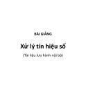 Bài giảng Xử lý tín hiệu số (NB)