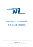 Giới thiệu giải pháp  TTL Call Center