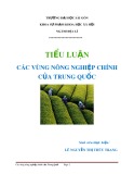 Tiểu luận: Các vùng nông nghiệp chính của Trung Quốc