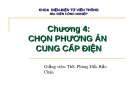 Bài giảng Cung cấp điện: Chương 4 - ThS. Phùng Đức Bảo Châu