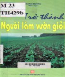  bí quyết trở thành người làm vườn giỏi: phần 1