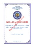 Khóa luận tốt nghiệp: Thực trạng công tác quản lý thuế GTGT tại Chi cục thuế thành phố Huế