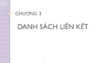 Bài giảng Cấu trúc dữ liệu và thuật toán: Chương 3 - ThS. Phạn Nguyệt Thuần