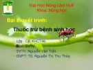 Bài thuyết trình: Thuốc trừ bệnh sinh học