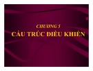 Bài giảng Lập trình C: Chương 5a - Cấu trúc điều khiển