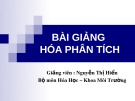 Bài giảng Hóa phân tích: Chương 1 - Nguyễn Thị Hiển