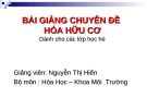 Bài giảng chuyên đề Hóa hữu cơ: Chuyên đề 5 - Nguyễn Thị Hiển