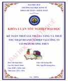 Khóa luận tốt nghiệp Kế toán kiểm toán: Kế toán thuế giá trị gia tăng và thuế thu nhập doanh nghiệp tại Công ty Cổ phần Hương Thủy