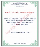 Khóa luận tốt nghiệp Kinh tế và phát triển: Đánh giá hiệu quả hoạt động ĐT phát triển tại công ty cổ phần ĐT dệt may Thiên An Phát
