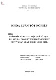 Khóa luận tốt nghiệp: Nâng cao hiệu quả sử dụng tài sản của Công ty TNHH Công nghiệp giấy và sản xuất bao bì Ngọc Diệp