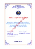 Khóa luận tốt nghiệp: Đánh giá mức độ ảnh hưởng của thương hiệu đến quyết định lựa chọn dịch vụ tiền gửi tiết kiệm tại ngân hàng TMCP Sài Gòn Thương Tín - Chi nhánh Hà Tĩnh