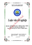 Khóa luận tốt nghiệp: Đánh giá quy trình thực hiện thủ tục hải quan điện tử tại Cục hải quan Thừa Thiên Huế