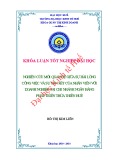 Khóa luận tốt nghiệp: Nghiên cứu mối quan hệ giữa sự hài lòng công việc và sự gắn kết của nhân viên với doanh nghiệp tại Chi nhánh Ngân hàng Phát triển Thừa Thiên Huế