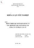 Khóa luận tốt nghiệp: Hoàn thiện kế toán bán hàng và xác định kết quả bán hàng tại Công ty Cổ phần Vân Vũ