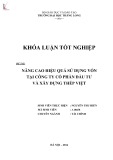 Khóa luận tốt nghiệp: Nâng cao hiệu quả sử dụng vốn tại Công ty Cổ phần đầu tư Xây dựng Thép Việt