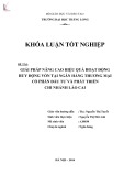 Khóa luận tốt nghiệp: Giải pháp nâng cao hiệu quả hoạt động huy động vốn tại Ngân hàng TMCP Đầu tư và Phát triển chi nhánh Lào Cai