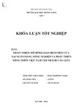 Khóa luận tốt nghiệp: Hoàn thiện mô hình giao dịch một cửa tại Ngân hàng Nông nghiệp và Phát triển nông thôn Việt Nam - Chi nhánh Cầu Giấy