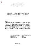 Khóa luận tốt nghiệp: Mối quan hệ giữa khả năng thanh toán và khả năng sinh lợi: Nghiên cứu điển hình các công ty cổ phần ngành Bất động sản niêm yết trên thị trường chứng khoán Việt Nam