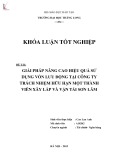 Khóa luận tốt nghiệp: Giải pháp nâng cao hiệu quả sử dụng vốn lưu động tại Công ty Trách nhiệm hữu hạn Một thành viên Xây lắp và Vận tải Sơn Lâm