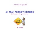 Bài giảng: An toàn phòng thí nghiệm - ThS. Phạm Nữ Ngọc Hân