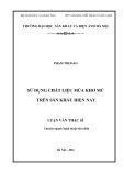 Luận văn Thạc sĩ Nghệ thuật sân khấu: Sử dụng chất liệu múa Khơ Mú trên sân khấu hiện nay