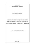 Luận án Tiến sĩ Nông nghiệp: Nghiên cứu sử dụng một số chế phẩm sinh học trong sản xuất lúa an toàn theo hướng VietGAP ở tỉnh Thừa Thiên Huế