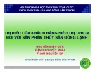 Bài thuyết trình Thị hiếu của khách hàng siêu thị TPHCM đối với sản phẩm thủy sản đông lạnh