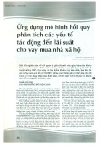 Ứng dụng mô hình hồi quy phân tích các yếu tố tác động đến lãi suất cho vay mua nhà xã hội