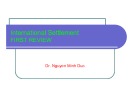 International settlement first review