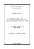 Tóm tắt luận văn Thạc sĩ Kinh tế: Phát triển nguồn nhân lực ngành du lịch tỉnh Quảng Bình