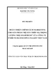 Tóm tắt luận văn Thạc sĩ Quản trị kinh doanh: Hoàn thiện chính sách Marketing cho sản phẩm “Hệ dàn thép mạ trọng lượng nhẹ smartruss” của công ty TNHH NS Bluescope Lysaght Việt Nam