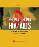  phòng, chống hiv/aids (tài liệu dùng cho đào tạo sinh viên hệ bác sỹ y học dự phòng): phần 1