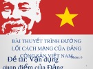 Bài thuyết trình nhóm Đường lối Cách mạng của Đảng Cộng Sản Việt Nam: Vận dụng quan điểm của Đảng về việc xây dựng nền văn hoá tiên tiến đậm đà bản sắc dân tộc trong việc xây dựng văn hoá kinh doanh của nước ta hiện nay