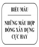 Những mẫu hợp đồng xây dựng cực hay