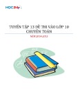 Tuyển tập 13 đề thi vào lớp 10 chuyên Toán năm 2014-2015